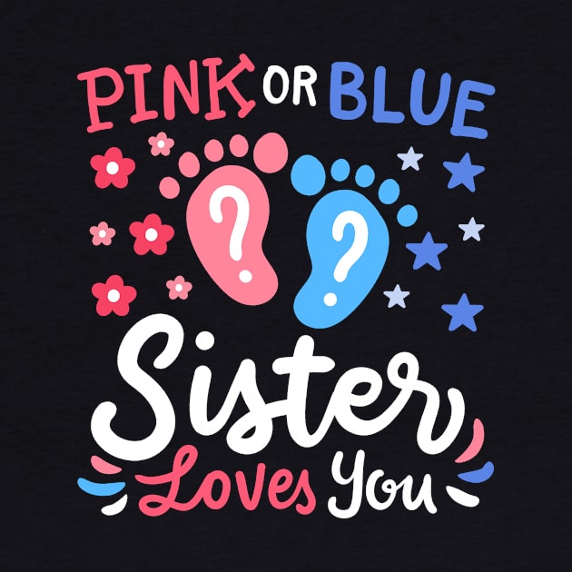 Gender Reveal Sister Pink or Blue by KAWAIITEE